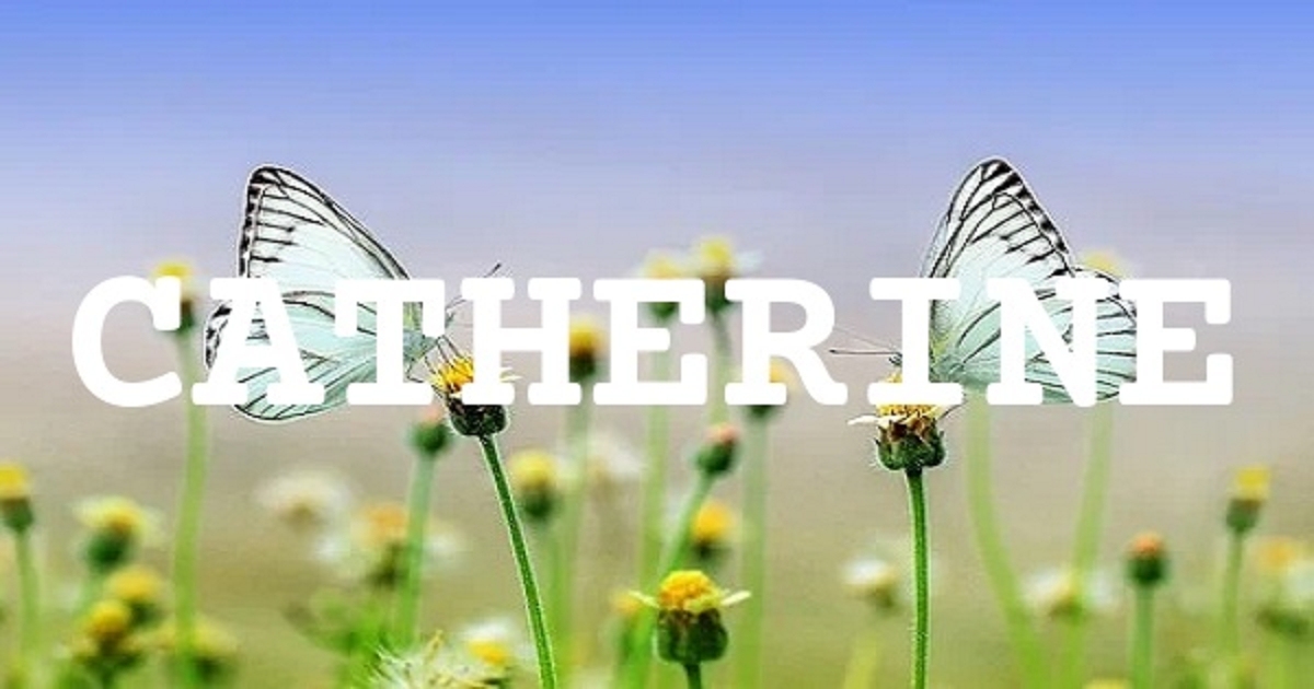 Catherine与Katherine，同根同源，寓意纯洁美好插图